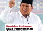 Presiden Prabowo : Saya Penghematan Anggaran demi Rakyat, tapi Ada Raja Kecil Melawan Saya