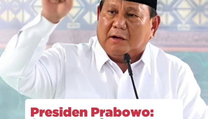 Presiden Prabowo : Saya Penghematan Anggaran demi Rakyat, tapi Ada Raja Kecil Melawan Saya