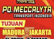PO. MT Meccalyta Trans Hadir Di Pulau Garam, Trayek Madura – Jakarta
