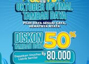 Menjelang Hari Pahlawan, Promo Spesial Hari Listrik Nasional ke-80, Tambah Daya Listrik Diskon 50%