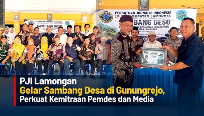 Sambang Desa PJI Lamongan: Media Bukan Musuh, Tapi Mitra Pembangunan Desa